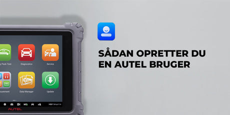 Sådan opretter du en Autel bruger